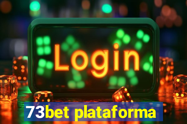 73bet plataforma